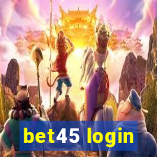 bet45 login